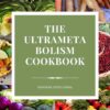The UltraMetabolism Cookbook